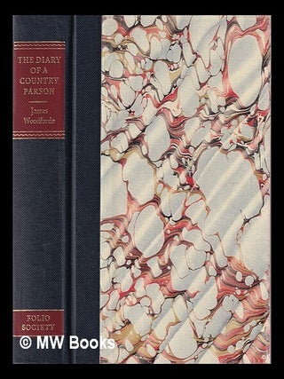 Item #379499 The diary of a country parson / James Woodforde ; selected by David Hughes, with...