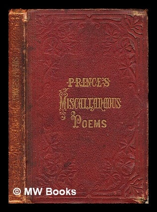 Item #379867 Miscellaneous Poems : By John Critchley Prince. John Critchley Prince