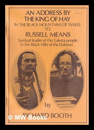 Item #380546 An address by the King of Hay in the Black Mountains of Wales to Russell Means,...