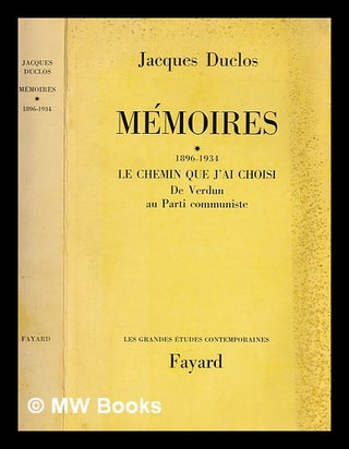 Item #383349 Mémoires / Jacques Duclos. Jacques Duclos