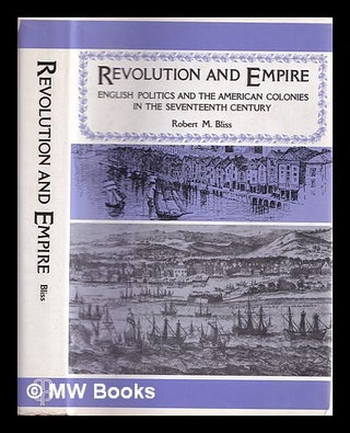 Item #383935 Revolution and empire : English politics and the American colonies in the...