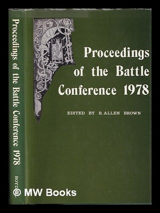 Item #384251 Proceedings of the Battle Conference on Anglo-Norman studies,. 1. 1978 / edited by...