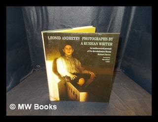 Item #384341 Leonid Andreyev : photographs by a Russian writer : an undiscovered portrait of...