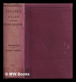 Item #385543 Plato and the older academy / translated with the author's sanction from the German...