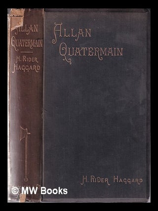Item #385548 Allan Quatermain: being an account of his further adventures and discoveries in...