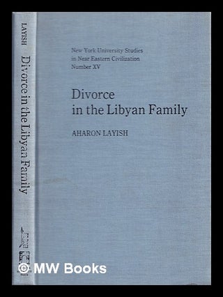 Item #385583 Divorce in the Libyan family : a study based on the sijills of the shar a courts of...