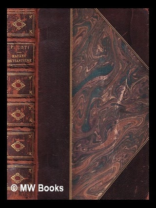 Item #385833 Madame Chrysanthème / Pierre Loti. Pierre Loti