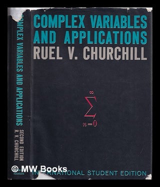 Item #385957 Complex variables and applications / Ruel V. Churchill. Ruel Vance Churchill, 1899