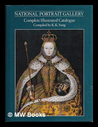 Item #386181 National Portrait Gallery : complete illustrated catalogue, 1856-1979 / compiled by...