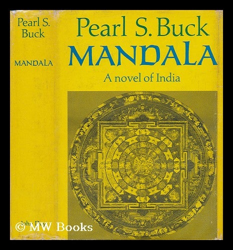 Item #38667 Mandala. Pearl S. Buck.