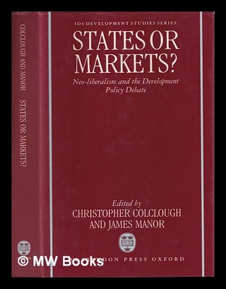 Item #386688 States or markets? : neo-liberalism and the development policy debate / edited by...