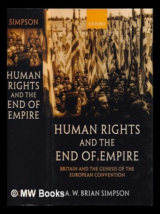 Item #386884 Human rights and the end of empire : Britain and the genesis of the European...