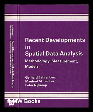 Item #387003 Recent developments in spatial data analysis : methodology, measurement, models /...
