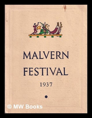 Item #387273 The Malvern festival plays : 1937. Sir Barry. Limbert Jackson, Roy