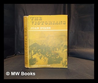 Item #387512 The Victorians / introduced by Joan Evans. Joan Evans