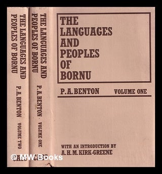 Item #387989 The languages and peoples of Bornu: being a collection of the writings of P. A....