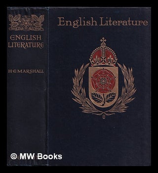 Item #388111 English literature for boys and girls / by H.E. Marshall. Illustrated with 20...