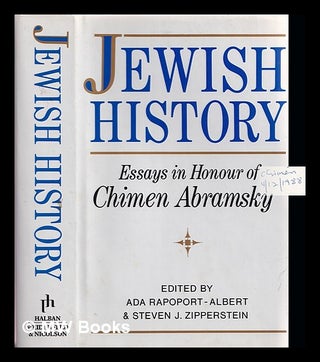 Item #388335 Jewish history : essays in honour of Chimen Abramsky / foreword by Isaiah Berlin ;...