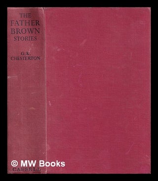 Item #388598 The Father Brown stories. G. K. Chesterton, Gilbert Keith