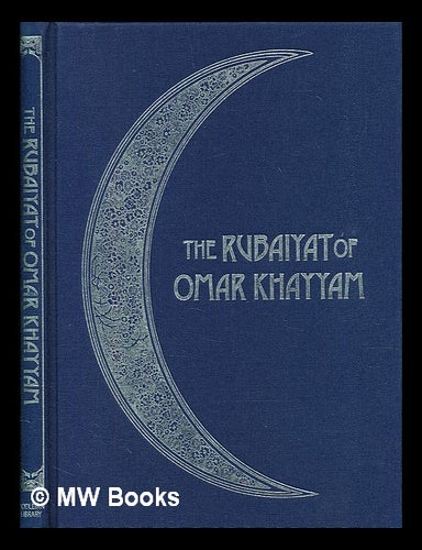 The rubaiyat of Omar Khayyam / Illustrated by Rene Bull; Translated by ...