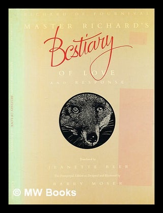 Item #389153 Master Richard's bestiary of love and response / translated by Jeanette Beer ;...