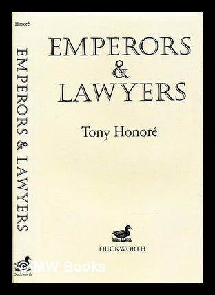 Item #389406 Emperors and lawyers. Tony Honor&eacute
