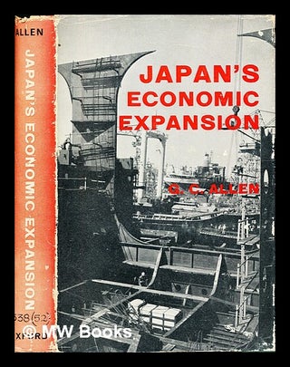 Item #389670 Japan's economic expansion. G. C. Allen