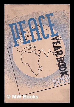 Item #389744 Peace year book 1935. National Peace Council