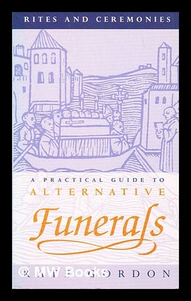 A practical guide to alternative funerals
