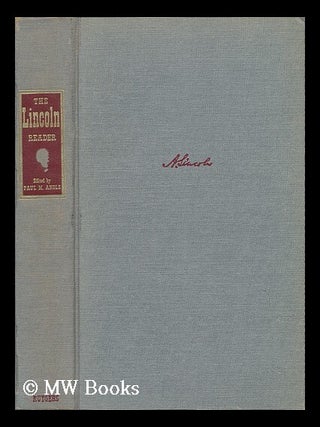 Item #39001 The Lincoln Reader. Paul M. Angle