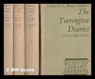 Item #390183 The Torrington diaries: edited, with an introduction, by C. Bruyn Andrews. John...