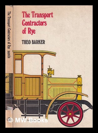 Item #390310 The transport contractors of Rye : John Jempson & Son, a chapter in the history of...