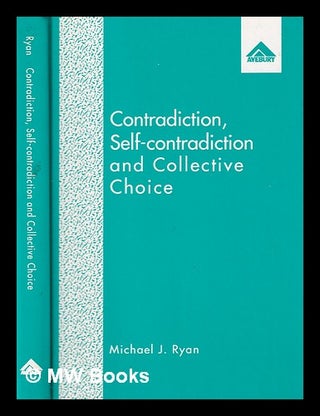 Item #390399 Contradiction, self-contradiction, and collective choice : new directions for...