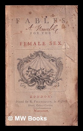 Item #390459 Fables for the female sex. Edward Moore, Henry Brooke, 1703?-1783