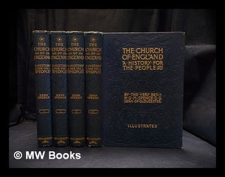 Item #390589 The Church of England : a history for the people in 4 volumes. H. D. M....