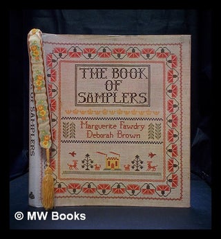 Item #390891 The book of samplers. Marguerite Fawdry, Deborah Brown, 1951