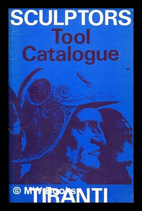Item #391559 Sculptors tool catalogue. Alec Tiranti Limited
