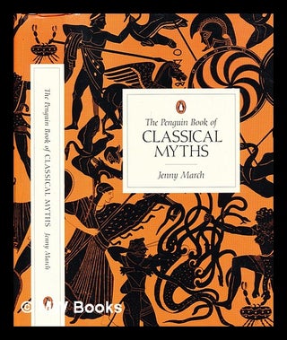 Item #391619 The Penguin book of classical myths. Jennifer R. March