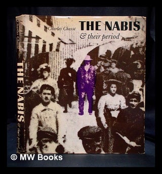 Item #392303 The Nabis and their period. Charles Chass&eacute