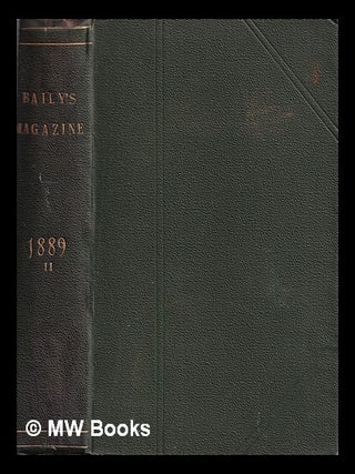 Item #392938 Baily's magazine of sports and pastimes - Vol. 7. Baily Publisher