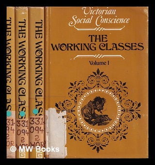 Item #393419 The working classes in the Victorian age : debates on the issue from 19th century...
