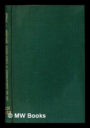 Item #394520 Supplement to the first five editions of the life and correspondence of Thomas...