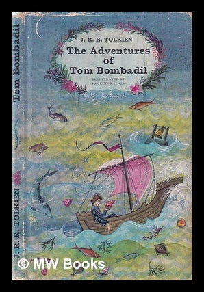 Item #394780 The adventures of Tom Bombadil : and other verses from the red book / J.R.R....