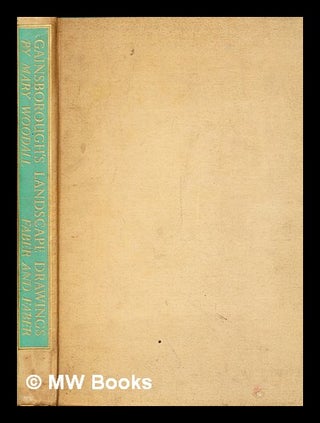 Item #395015 Gainsborough's landscape drawings. Mary Woodall
