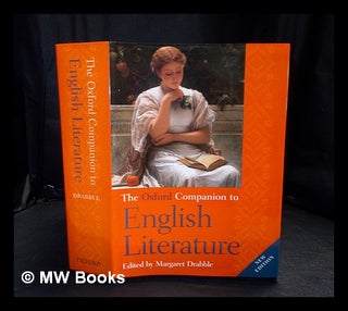 Item #395143 The Oxford companion to English literature / edited by Margaret Drabble. Margaret...