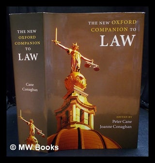 Item #395277 The new Oxford companion to law / edited by Peter Cane, Joanne Conaghan. Peter ....