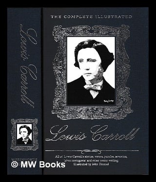Item #395342 The complete illustrated Lewis Carroll / with an introduction by Alexander Woolcott...
