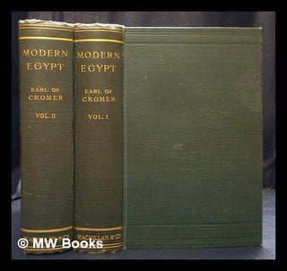Item #395398 Modern Egypt / by the Earl of Cromer. Complete in 2 volumes. Evelyn Baring