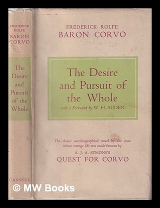 Item #395479 The desire and pursuit of the whole : a romance of modern Venice / by Frederick...