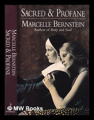 Item #395984 Sacred and profane / Marcelle Bernstein. Marcelle 1943- Bernstein